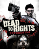 Dead to Rights: Retribution
