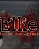Ellie: Help Me Out... Please