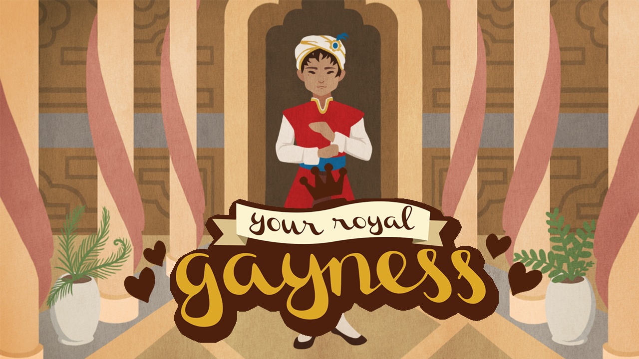 Your Royal Gayness