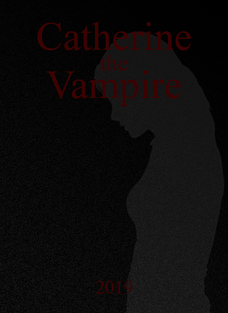 Catherine the Vampire