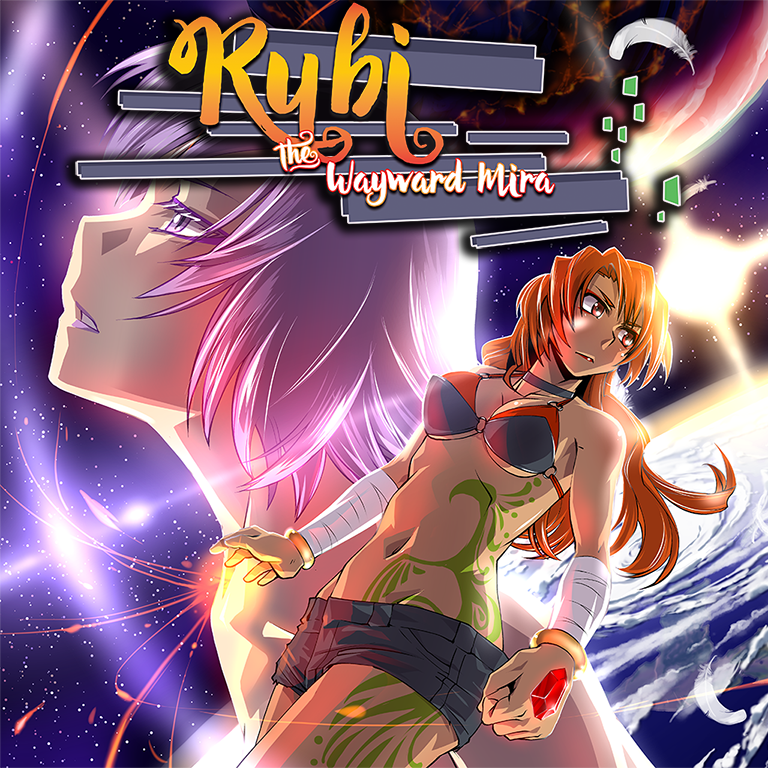 Rubi: The Wayward Mira