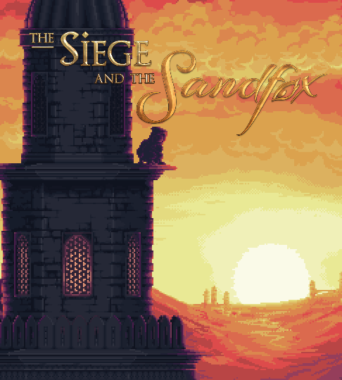 The Siege & The Sandfox