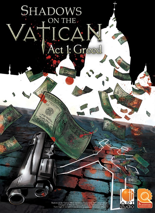 Shadows on the Vatican: Act I — Greed