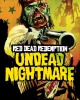 Red Dead Redemption: Undead Nightmare