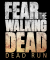 Fear the Walking Dead: Dead Run