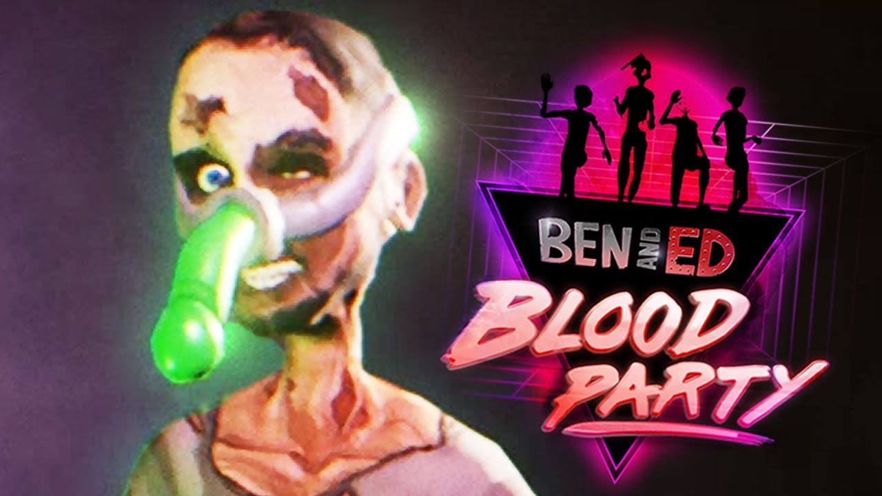 ben and ed blood party free download