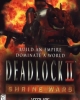 Deadlock II: Shrine Wars