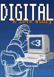 Digital: A Love Story