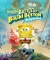 SpongeBob SquarePants: Battle for Bikini Bottom — Rehydrated