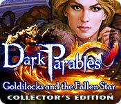 Dark Parables: Goldilocks and the Fallen Star