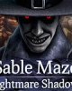 Sable Maze: Nightmare Shadows