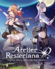 Atelier Resleriana: Forgotten Alchemy and the Polar Night Liberator