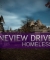 Pineview Drive - Homeless