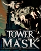 Tower of Mask