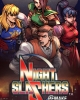 Night Slashers: Remake