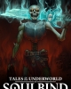 Soulbind: Tales Of The Underworld