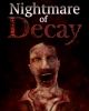 Nightmare of Decay