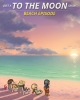 Just a To the Moon Series Beach Episode