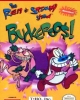 The Ren & Stimpy Show: Buckaroo$!