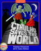 Cthulhu Saves the World