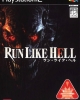 RLH: Run Like Hell