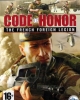 Code of Honor: The French Foreign Legion