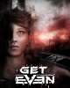 Get Even
