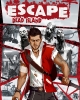 Escape Dead Island