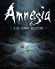 Amnesia: The Dark Descent