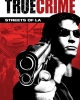 True Crime: Streets of LA