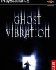 Ghost Vibration